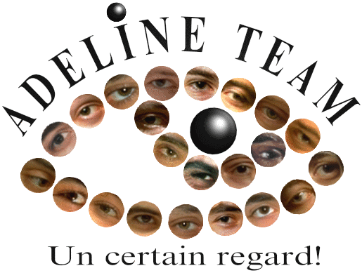 The Adeline Team - An original point of view !