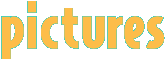 Pictures